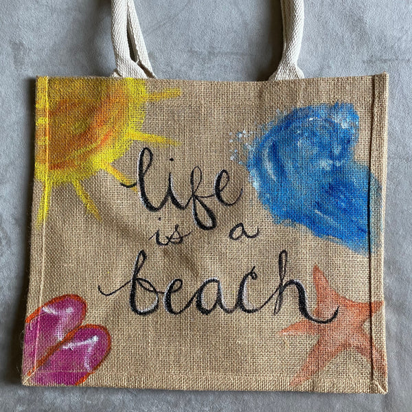 Life is a beach Jute Bag Handpainted