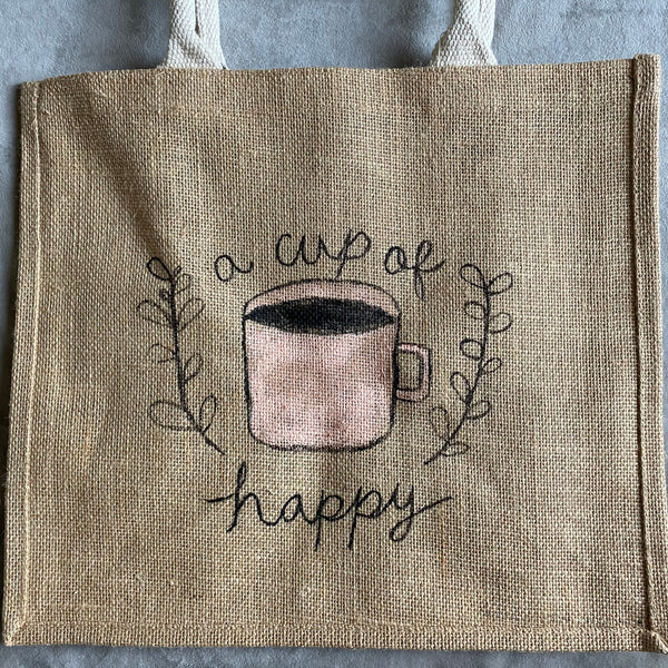 One cup of happy Jute Bag Handpainted